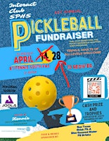 Image principale de SPHS Interact Club 1st Annual PickleBall Fundraiser