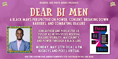 Imagen principal de DEAR BI MEN | A Busboys and Poets Books Presentation