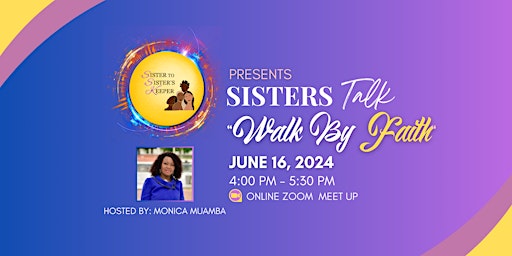 Imagem principal do evento Sister's Talk - Walk By Faith