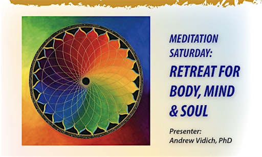 Imagem principal de Meditation Saturday: Retreat for Body, Mind, & Soul