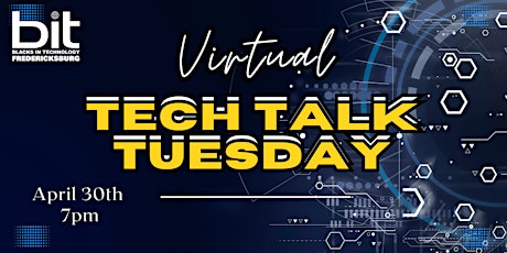 VABIT Fredericksburg  Virtual Tech Talk & Networking Event - April 30th!!!