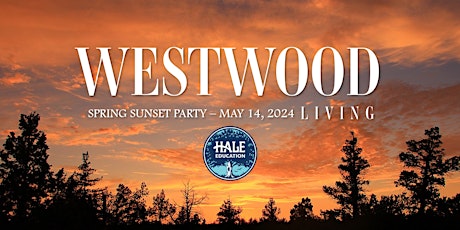 Westwood Living Spring Sunset Party