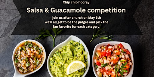 Salsa & Guacamole Competition