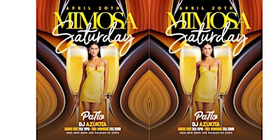 Primaire afbeelding van Mimosas Saturday-Free Mimosas Before 12AM -Ladies Free Til 11PM