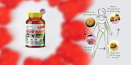Pump Burn ACV Gummies Reviews (Ketogenic Diet): Side Effects