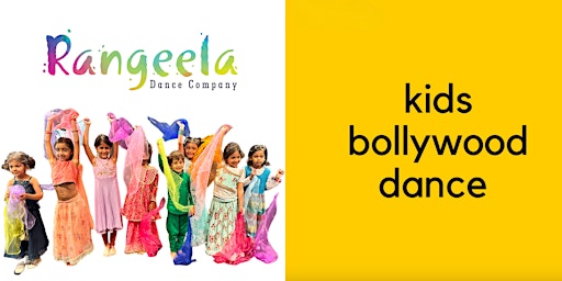 Hauptbild für Kids Bollywood Dance LOS ANGELES with Rangeela  - April-June (Ages 4-7)