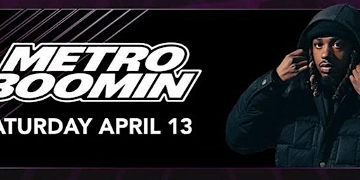 Immagine principale di Metro Boomin @LIV nightclub {Saturday ,13th April ,2024!} 