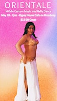 Hauptbild für ORIENTALE: Belly Dance and Middle Eastern Music!