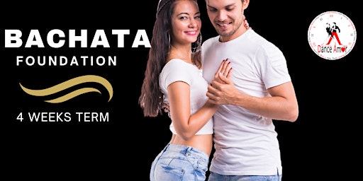 Image principale de Bachata Foundation - Come learn to dance. Enjoy the experience!