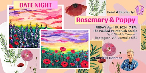 Imagen principal de DATE NIGHT Paint & Sip Party  - Poppy & Rosemary - April 19, 2024