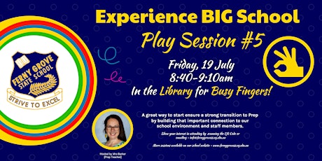 Ferny Grove State School - Experience BIG School - Play Session #5
