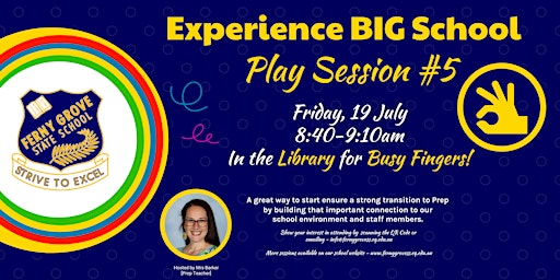 Imagem principal do evento Ferny Grove State School - Experience BIG School - Play Session #5