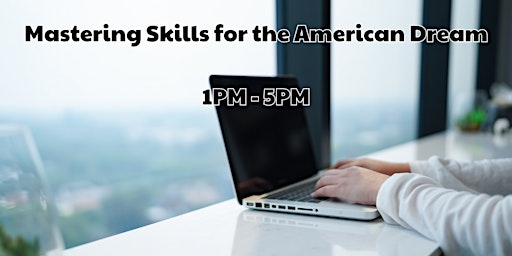 Immagine principale di Mastering Skills for the American Dream 