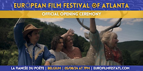 Opening Ceremony | La fiancée du poète | Belgium | Euro Film Fest ATL 2024