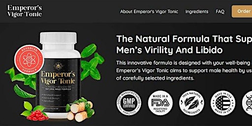Imagem principal do evento Emperor's Vigor Tonic Reviews: Elixir For Sexual Health