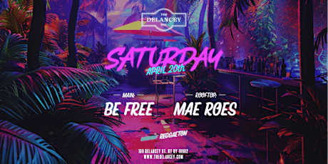 SATURDAY @The Delancey | NO COVER | 3 Floor to Party