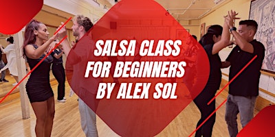 Imagem principal do evento Saturday Salsa Class for Beginners by Alex Sol