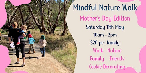 Imagem principal do evento Mindful Family Nature Walk - Mother's Day Weekend