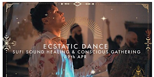 ★ ECSTATIC DANCE ★ SUFI SOUND HEALING primary image