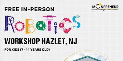 Primaire afbeelding van In-Person Event: Free Robotics Workshop, Hazlet, NJ (7-14 Yrs)