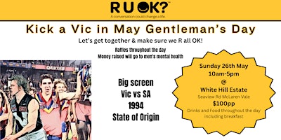 Image principale de RUOK Gentleman's Day. Kick a Vic State of Origin Live on  the Big Screen