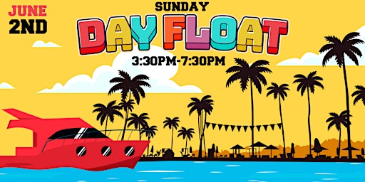 Imagem principal do evento Day Float: Long Beach's Ultimate Boat Dance Party