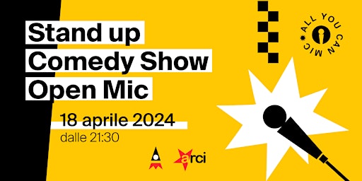 Immagine principale di Stand up comedy show | Open Mic 