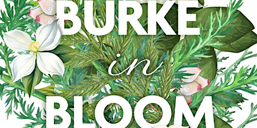 Burke in Bloom Spring Fundraiser primary image