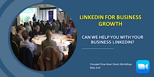 Imagem principal do evento Using LinkedIn to Build your Business Fast