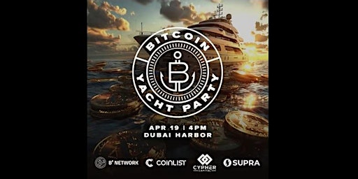 Imagem principal do evento Bitcoin Yacht Event by B² Network, CoinList, Cypher Capital & Supra