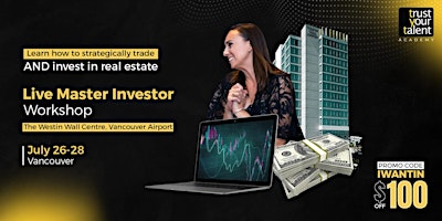 Imagem principal do evento Real Estate & Paper Asset Investing Workshop - Vancouver