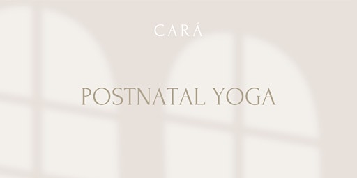CARÁ I Postnatal Yoga mit Camilla primary image