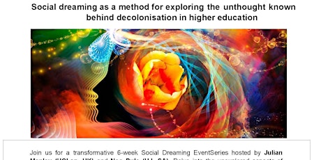 Exploring Higher Education Decolonisation through Social dreaming