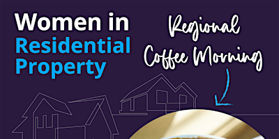 Imagem principal do evento Women in Residential Property Coffee Morning
