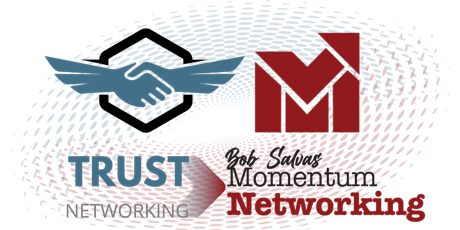 MOMENTUM and TRUST NETWORKING April 29 2024