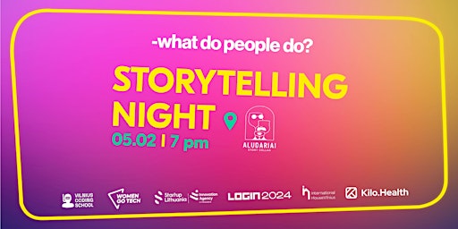 Primaire afbeelding van -what do people do? storytelling night