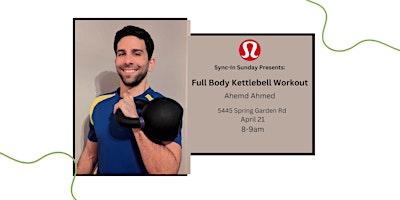 Full Body Kettlebell Workout  w/ Ahmed Ahmed primary image
