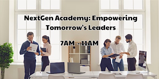 Primaire afbeelding van NextGen Academy: Empowering Tomorrow's Leaders