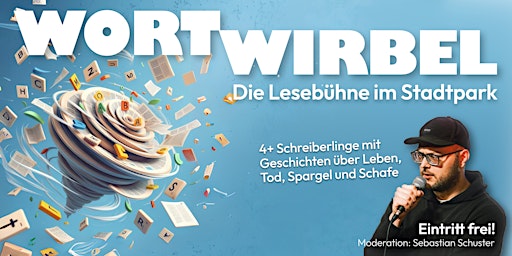 Imagem principal do evento Wortwirbel — Open Air Lesebühne im Stadtpark ✨