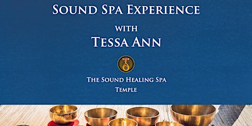 Sound Spa Experience with Tessa Ann primary image