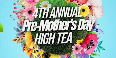 Pre-Mother's Day High Tea primary image