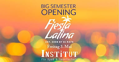 Hauptbild für Fiesta Latina - Semester Opening