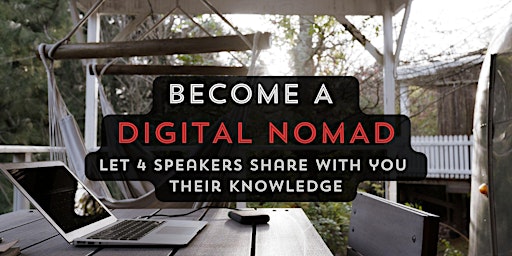 Primaire afbeelding van Become A Digital Nomad - How and Where To Start