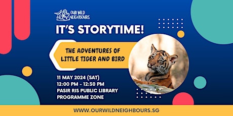 The Adventures of Little Tiger and Bird by Singapore Wildlife Action Group