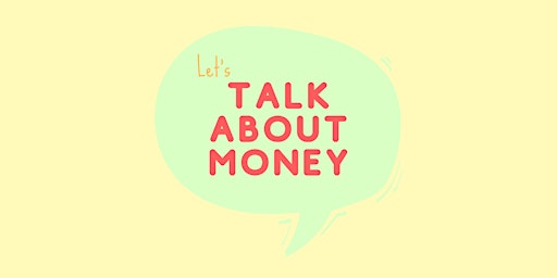 Hauptbild für Drop-in Money Information Session
