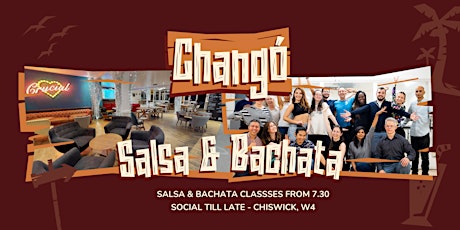 Changó Chiswick - Salsa & Bachata - Classes & Party - Cali Beat Dance