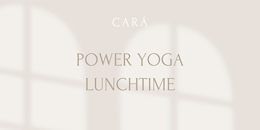 Imagem principal do evento CARÁ I Power Yoga Lunchtime mit Courtney