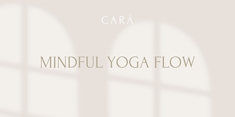 CARÁ I Mindful Flow mit Simone