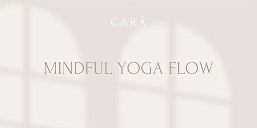 Hauptbild für CARÁ I Mindful Flow mit Simone