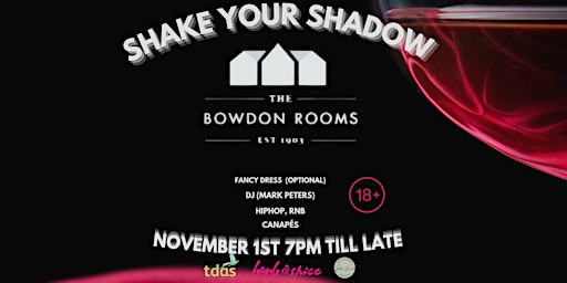 Imagem principal do evento Halloween Shake Your Shadow Event-Supporting TDAS Trafford Domestic Abuse